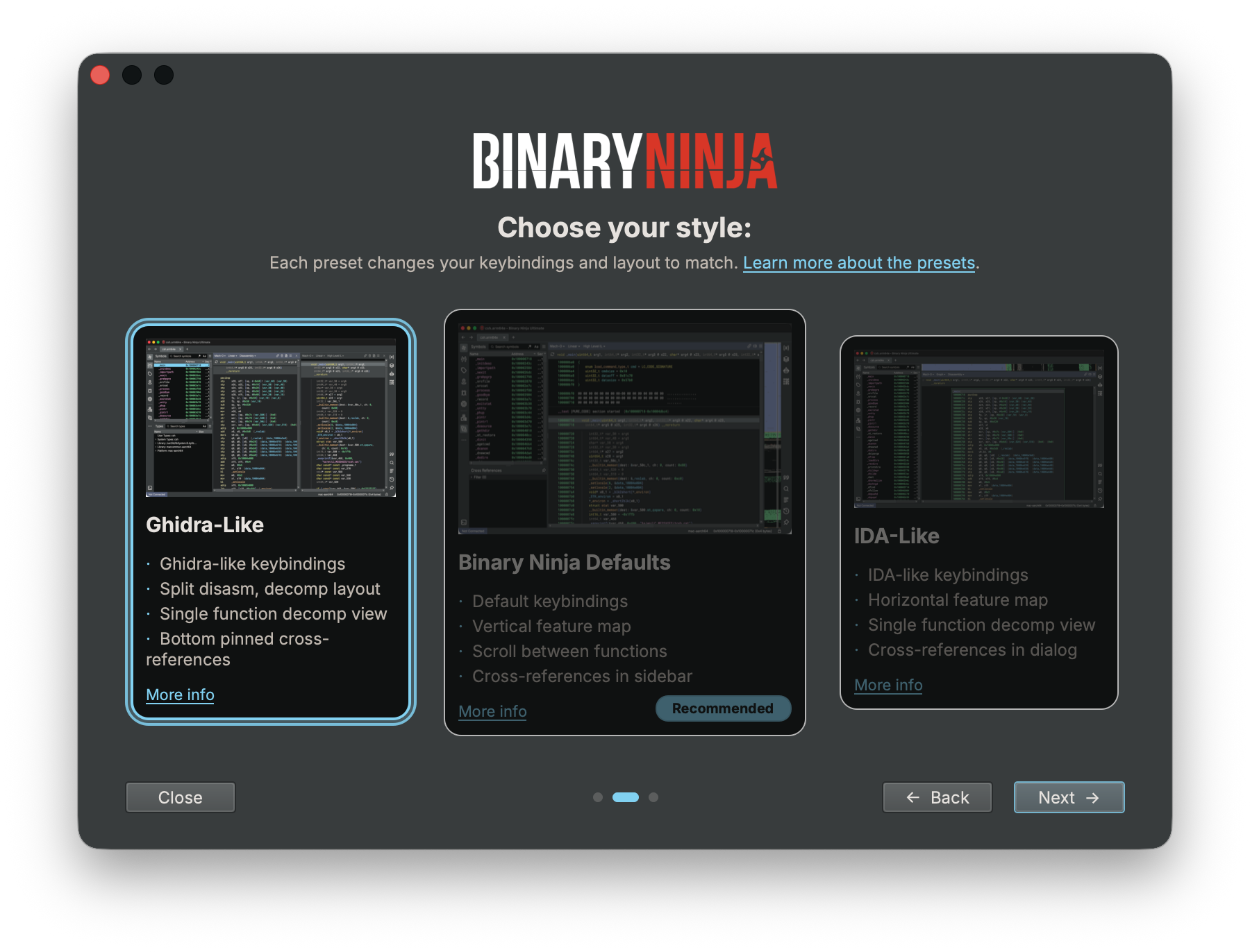 First Run dialog: Ghidra-Like preset First Run dialog with the Ghidra-Like preset selected
